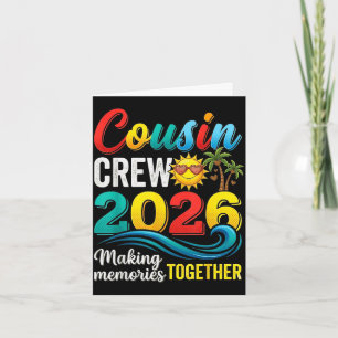Cousin crew 2026 summer vacation beach family trip card