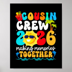 Cousin Crew 2026 Summer Vacation Beach Family Trip Poster