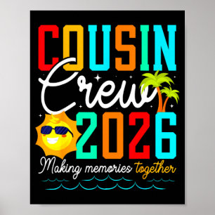 Cousin Crew 2026 Summer Vacation Beach Family Trip Poster
