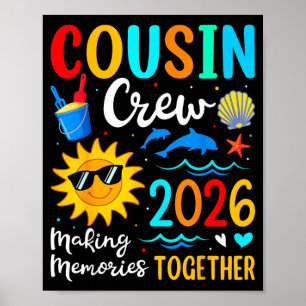 Cousin crew 2026 summer vacation beach family trip poster