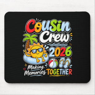Cousin Crew 2026 Vacation Summer Memories Kids Mouse Pad