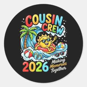 Cousin Crew 2026 Vacation Summer Memories Matching Classic Round Sticker