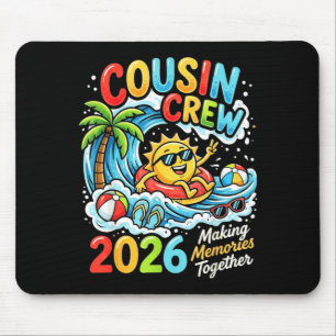 Cousin Crew 2026 Vacation Summer Memories Matching Mouse Pad