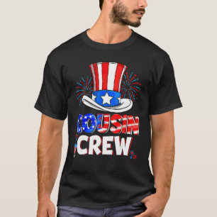 Cousin Crew 4th Of July Fireworks Hat US American  T-Shirt