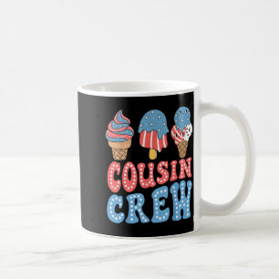 Cousin Crew 4th Of July Ice Cream Patriotic Family Coffee Mug