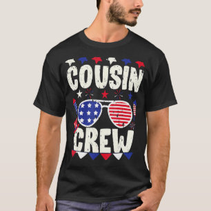 Cousin Crew 4th Of July Patriotic American Family  T-Shirt