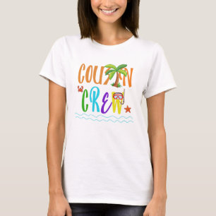 Cousin Crew Beach T Shirt