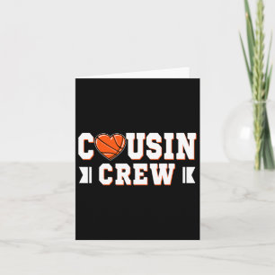 Cousin Crew Bysketbyll Squad Family Birthday Byske Card