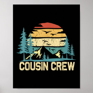 Cousin Crew Camping Friends Summer Family Vacation Poster