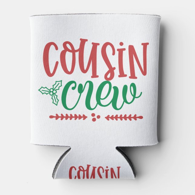 Cousin Crew Can Cooler (Front)