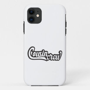 Cousin Crew iPhone 11 Case