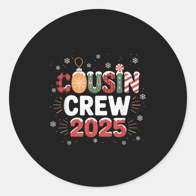 Cousin Crew Christmas 2025 Family Matching Xmas  Classic Round Sticker (Front)