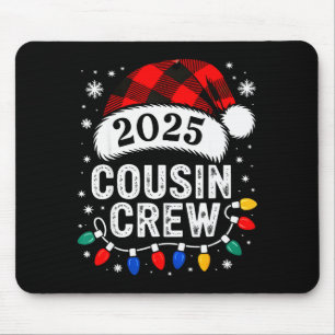 Cousin Crew Christmas 2025 Santa Kids Family Match Mouse Pad