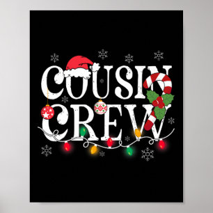 Cousin Crew Christmas Cousins Christmas Matching F Poster
