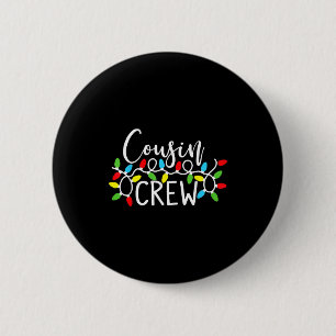 Cousin Crew Christmas Kids Cousins Christmas Crew 6 Cm Round Badge