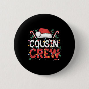 Cousin Crew Christmas Kids Cousins Christmas Crew 6 Cm Round Badge