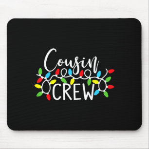 Cousin Crew Christmas Kids Cousins Christmas Crew  Mouse Pad
