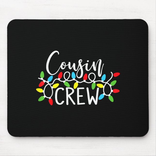 Cousin Crew Christmas Kids Cousins Christmas Crew  Mouse Pad (Front)