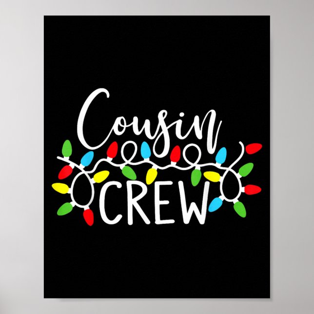 Cousin Crew Christmas Kids Cousins Christmas Crew  Poster (Front)