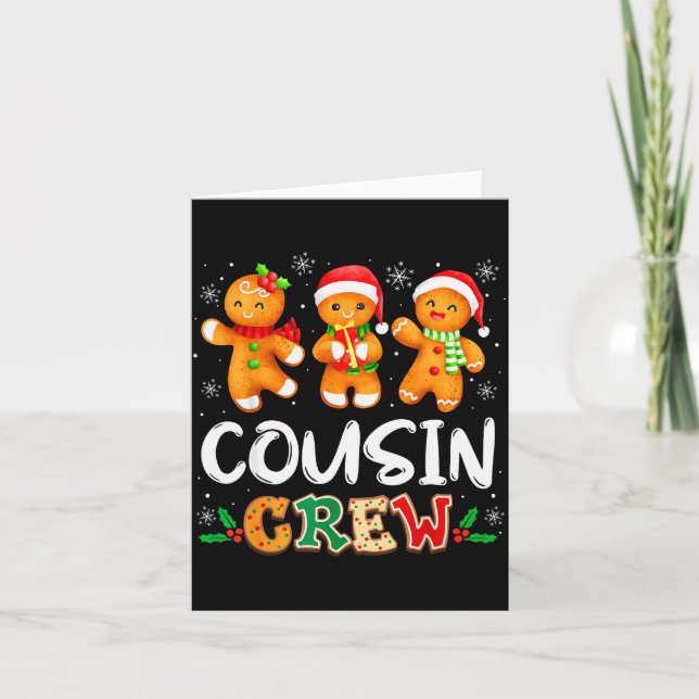 Cousin Crew Christmas Pajama Shirt Gingerbread Man Card (Front)