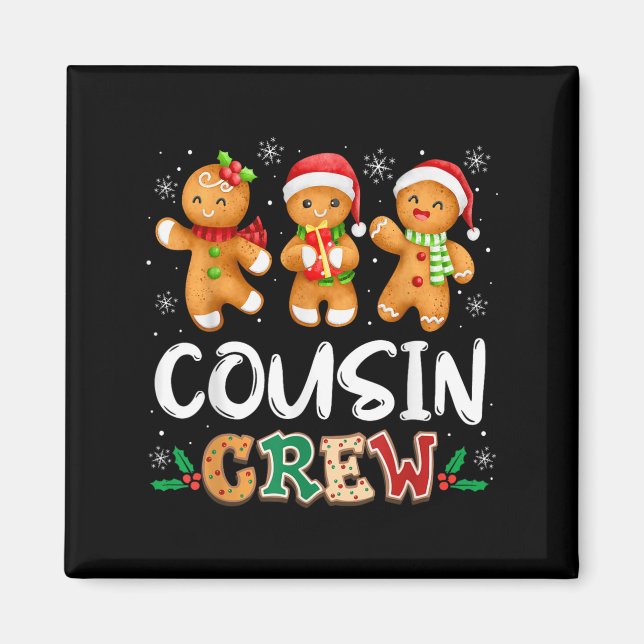 Cousin Crew Christmas Pajama Shirt Gingerbread Man Magnet (Front)