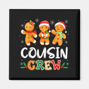 Cousin Crew Christmas Pajama Shirt Gingerbread Man Magnet