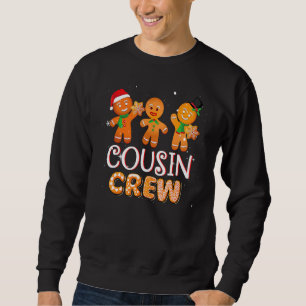 Cousin Crew Christmas PJs  Gingerbread Man 1 Sweatshirt
