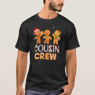 Cousin Crew Christmas PJs  Gingerbread Man 1 T-Shirt