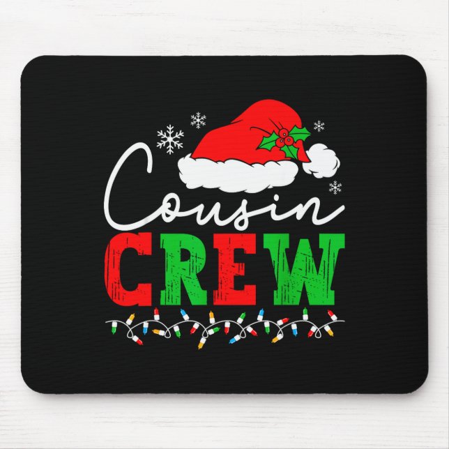 Cousin Crew Christmas Shirts Matching Pyjamas For  Mouse Pad (Front)