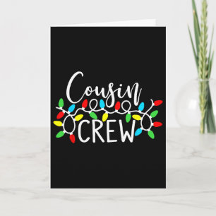 Cousin Crew Christmas Xmas Lights Family Matching Card