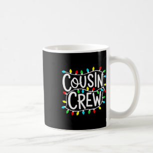 Cousin Crew Christmas Xmas Lights Family Matching  Coffee Mug