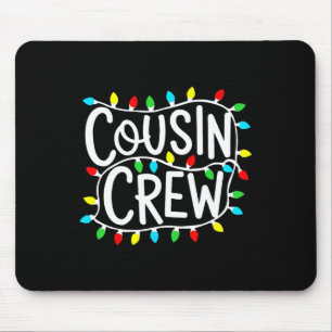 Cousin Crew Christmas Xmas Lights Family Matching Mouse Pad