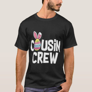 Cousin Crew Cute Bunny Matching Easter Day Rabbit T-Shirt