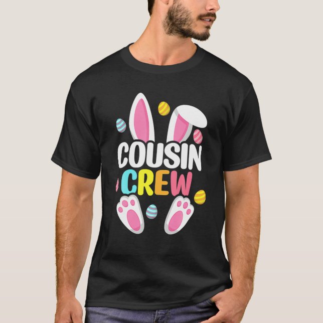 Cousin Crew Easter Bunny Family Matching T-Shirt (Front)