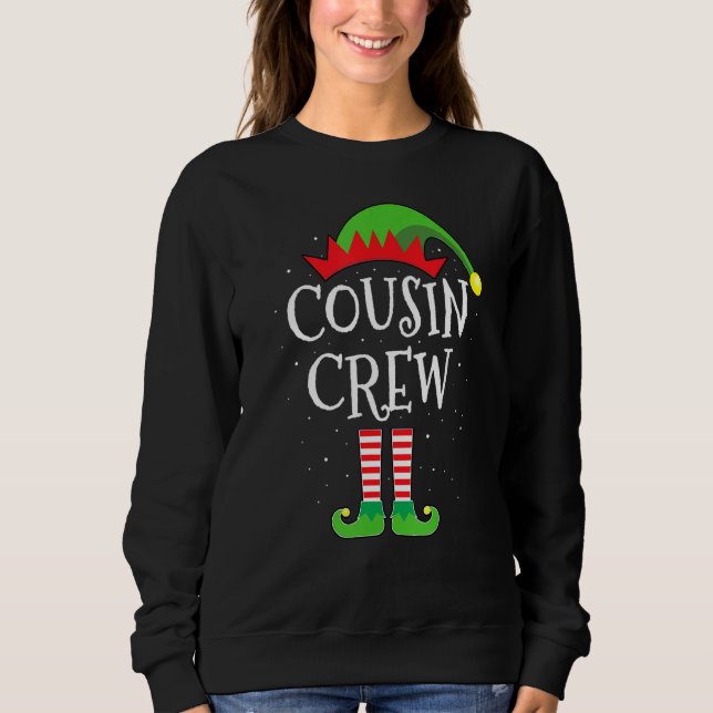 Cousin Crew Elf Cute Xmas Pajama Matching Party Ch Sweatshirt (Front)