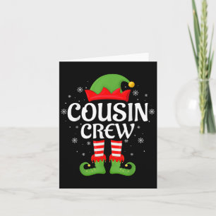 Cousin Crew Elf Xmas Matching Family Elf Squad Chr Card