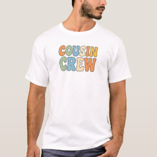 Cousin Crew Family Matchin T-Shirt