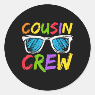 Cousin Crew Family Matching Cousin Boys Girls Kids Classic Round Sticker