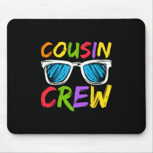 Cousin Crew Family Matching Cousin Boys Girls Kids Mouse Pad
