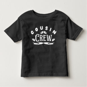 Cousin Crew Family Matching Text White Toddler T-Shirt