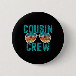 Cousin Crew Family Vacation Summer Vacation Beach 6 Cm Round Badge