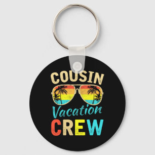 Cousin Crew Family Vacation Summer Vacation Beach Key Ring