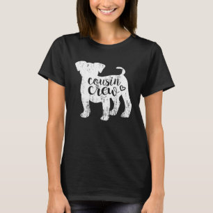 Cousin crew for Kids Boy Girl Child of Dog Puppy T T-Shirt