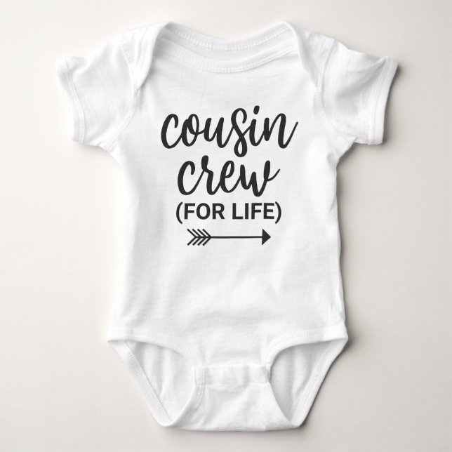 Cousin Crew For Life Baby Bodysuit (Front)