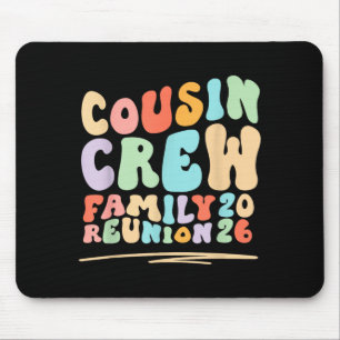 Cousin crew groovy retro family reunion trip 2026 mouse pad