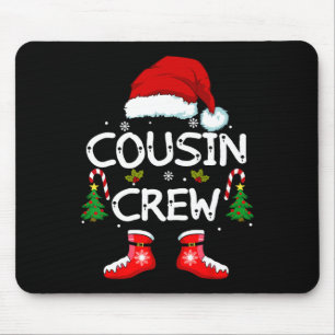 Cousin Crew Kids Cousins Christmas Family Matching Mouse Pad