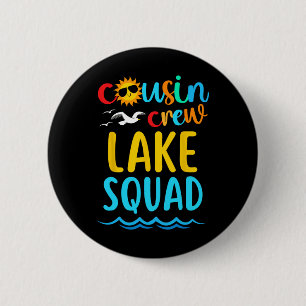 Cousin Crew Lake Squad 2025 Summer Vacation Family 6 Cm Round Badge