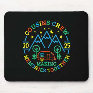 Cousin Crew Making Memories 2025 Family Reunion Tr Mouse Pad