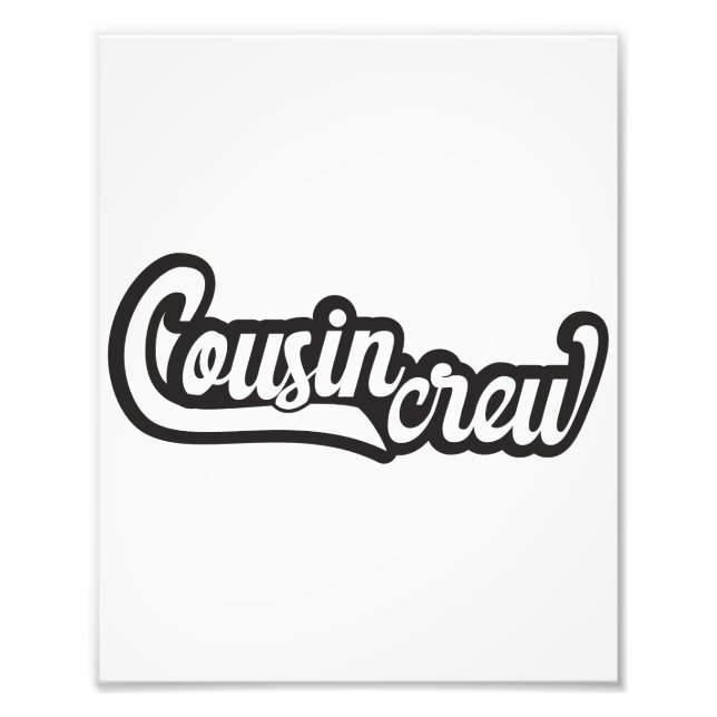 Cousin Crew Photo Print (Front)