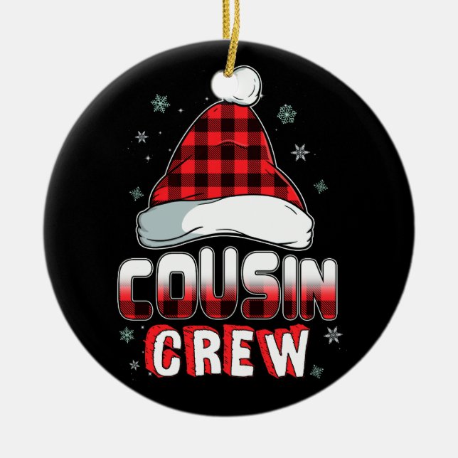 Cousin Crew Plaid Red Santas Hat Christmas Pyjamas Ceramic Ornament (Front)